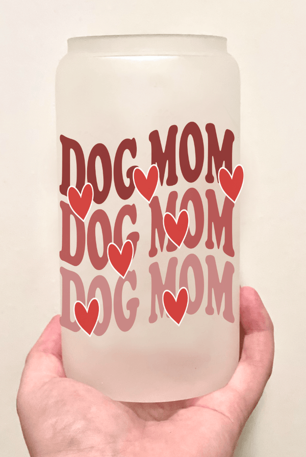 DOG MOM Valentines Day Frosted Glass Cup - Pets to Prints