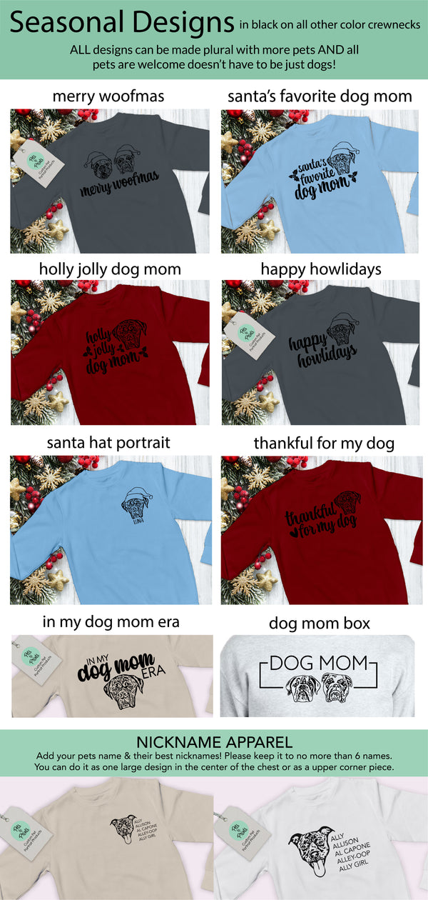 Custom Pet Portrait Crewneck + Seasonal Designs