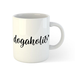 Dogaholic Mug - 11oz | Pets to Prints.